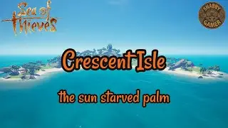 Sun Starved Palm - Crescent Isle - Sea Of Thieves Riddle Solution
