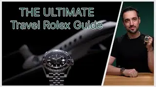 Best Rolex Watches for Travel: Ultimate Guide