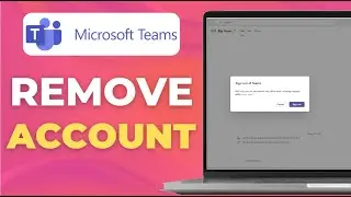 How to Remove Microsoft Teams Account from Mobile App Full Guide
