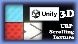 URP Scrolling Texture - Unity Shader Graph (Tutorial)