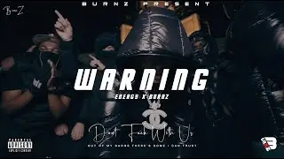 BURNZ X ENERGY - WARNING (Prod @FlamboyBeatz  X @Pendo46 ) INDIAN DRILL | OFFICIAL MUSIC VIDEO