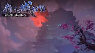 Castle Morihisa part 4