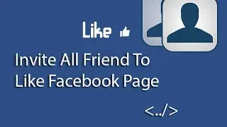 How to invite all friends to like facebook page