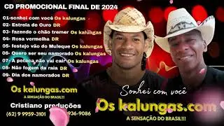 Os Kalungas.com A Sensação do Brasil - A Peteca Não vai Cair