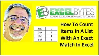 How To Count Items In A List With An Exact Match In Excel