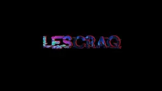 LESCRAQ feat BKL 
