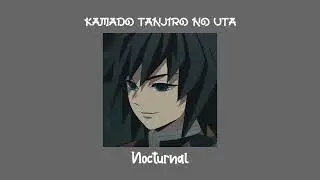 Demon_slayer-OST-Kamado_tanjiro_no_uta_remix (Nocturnal)