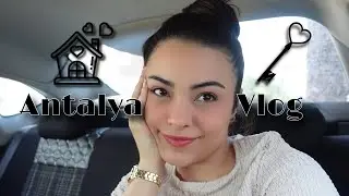 ANTALYA VLOG / Evimizi Tuttuk😍 Sena&Alican ile bir gün geçirdik❤️ #keşfet  #evlilik  #vlog