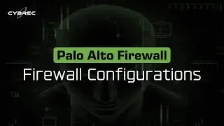 Working with Palo Alto Networks Firewall Configurations