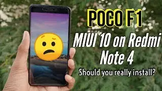 POCO F1 MIUI 10 Oreo ROM on Redmi Note 4 Review