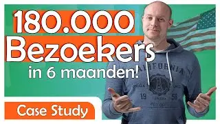 0 Naar 180K Bezoekers in 6 Maanden In Amerika [+ 3K Passief Inkomen]