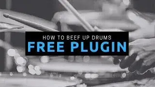 Free Plugin To Beef Up Drums! Mix Talk Monday