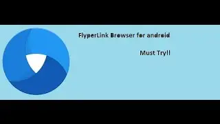 FLYPERLINK BROWSER