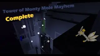 [Catastrophic] Tower of Monty Mole Mayhem Complete