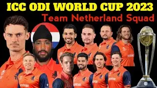 Icc Odi World Cup 2023 Team Netherland Squad | Netherland Squad For Odi World Cup 2023 | WC 2023