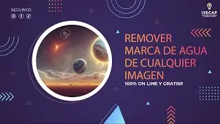 #FastTips – Quitar Marcas de Agua de Imágenes [versión 2023]