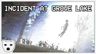 Close Encounters Of Multiple Kinds | Incident at Grove Lake
