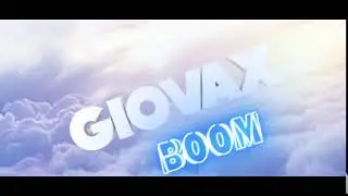 #33 INTRO ✖ GIOVAX BOOM ✖