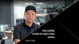 THE COFFEE STORY OF 1000 CITIES | Harbin, the Ice City ❄️