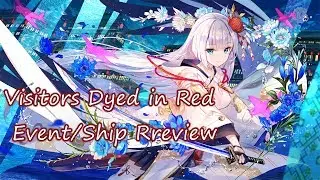 Visitors Dyed in Red event Preview (Azur Lane Global 9/30 Update)