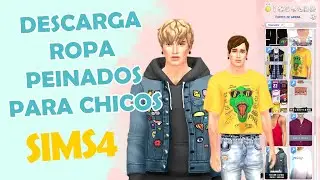 ROPA Y PEINADOS PARA CHICO CC ❤️ Descarga para LOS SIMS 4✔️