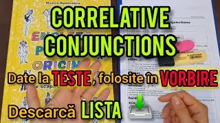 Lecţia # 305 – CORRELATIVE CONJUNCTIONS: date la teste ✍️🤓🎓, folosite în vorbire 😀💬🇺🇸