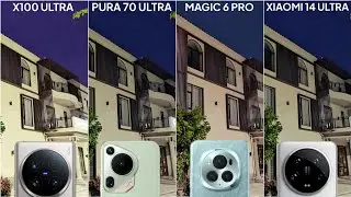 Vivo X100 Ultra vs Huawei Pura 70 Ultra vs Honor Magic 6 Pro vs Xiaomi 14 Ultra Camera test