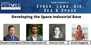 SIS2021 Developing the Space Industrial Base