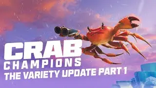 Crab Champions Variety Update Trailer