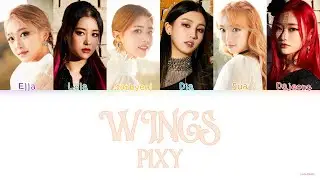 PIXY - WINGS COLORCODED LYRICS