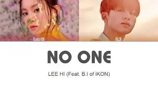 LEE HI (이하이) 'NO ONE (누구 없소) (Feat. B.I of iKON)' Lyrics [Color Coded Han/Rom/Eng]