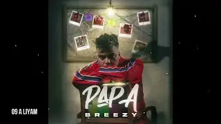 BREEZY - A LIYAM  X SNEAZZY  (Prod by . EAGLE EYE )