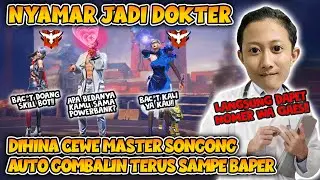 NYAMAR JADI DOKTER DIHINA CEWE MASTER SONGONG AUTO OBATIN & GOMBALIN SAMPE BAPER NGAJAK PACARAN