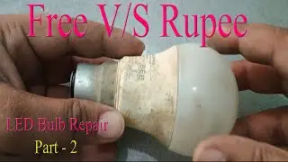OLD LED Bulb repair only 10 Rs