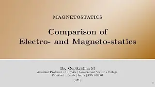 Comparison of Electro- and Magneto- statics [5/7]
