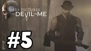 THIS GUY WONT GIVE UP | The Dark Pictures Anthology: The Devil In Me #5