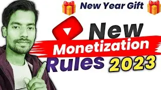 YouTube New Monetization Rules 2023 | YouTube Shorts Monetization rules 2023 | Monetization Policy