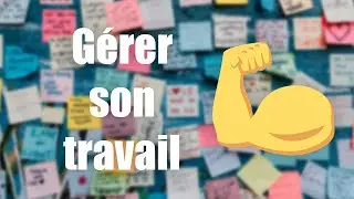Gérer son travail EFFICACEMENT avec @Notion (+ TEMPLATE)