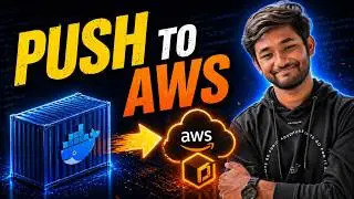 Docker Images on AWS: ECR Setup and Push