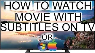 How to play movie with subtitles on TV via USB. On Smart TV or not.