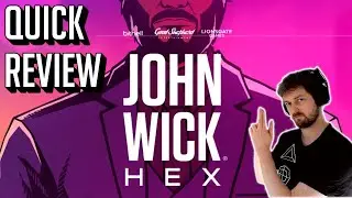 Quick Review: John Wick Hex - Become John Wick
