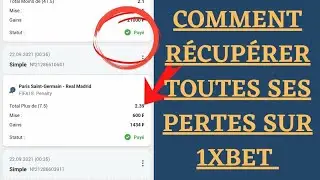 COMMENT RÉCUPÉRER SES PERTES SUR #1xbet ?🤔