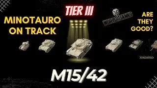 M15/42 - Tier III of the Minotauro Line - Improve from Tier II