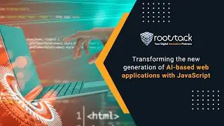 Driving the new wave of AI-Driven web applications with JavaScript | Rootstack