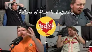 Pillars of Pain & Suffering *Carolina Reaper Chicken Challenge* (Volume 2, Episode 6)