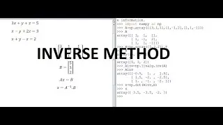 Solving Linear Equations with Python and Numpy: Inverse Method