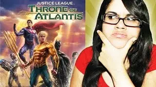 Justice League: Throne of Atlantis - Movie Review