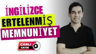 Canlı Yayın - Yabancı Dil Öğreniminde Ertelenmiş Memnuniyet