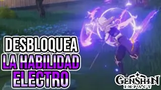 Genshin impact: COMO CONSEGUIR LA NUEVA HABILIDAD ELECTRO