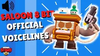 SALOON 8 BIT ALL OFFICIAL VOICELINES | BRAWL STARS #goldarmgang